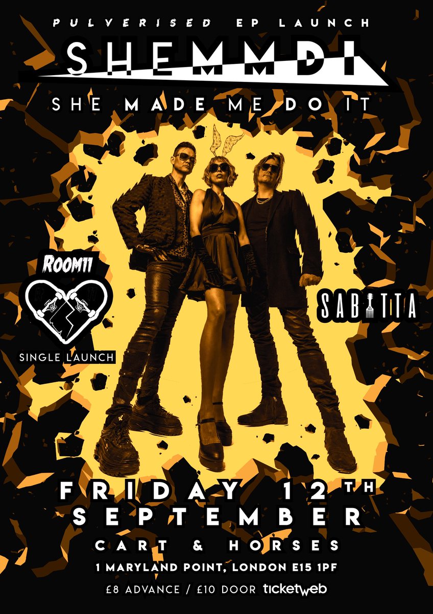 Back in the live saddle this September to celebrate the release of our brand new EP #Pulverised 

See you at the #CartandHorses 12th Sept.

Tickets here ticketweb.uk/event/she-made…