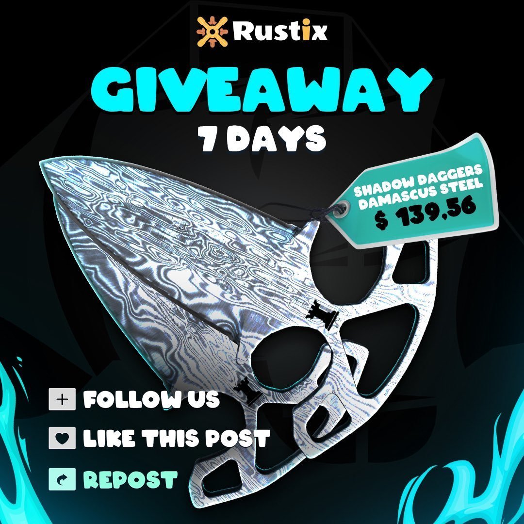 Rustix_io's tweet image. $139,56GIVEAWAY 🚀
SHADOW DAGGERS | DAMASCUS STEEL 
Join our giveaway now!

What needs to be done:

👍 Follow @Rustix_io
❤️ Like this tweet
🔁 RT this tweet

🏆 The winner will be drawn in 7 days, good luck!
#CS2Giveaway #CS2 #cs2giveaways #CSGOGiveaway #csgo