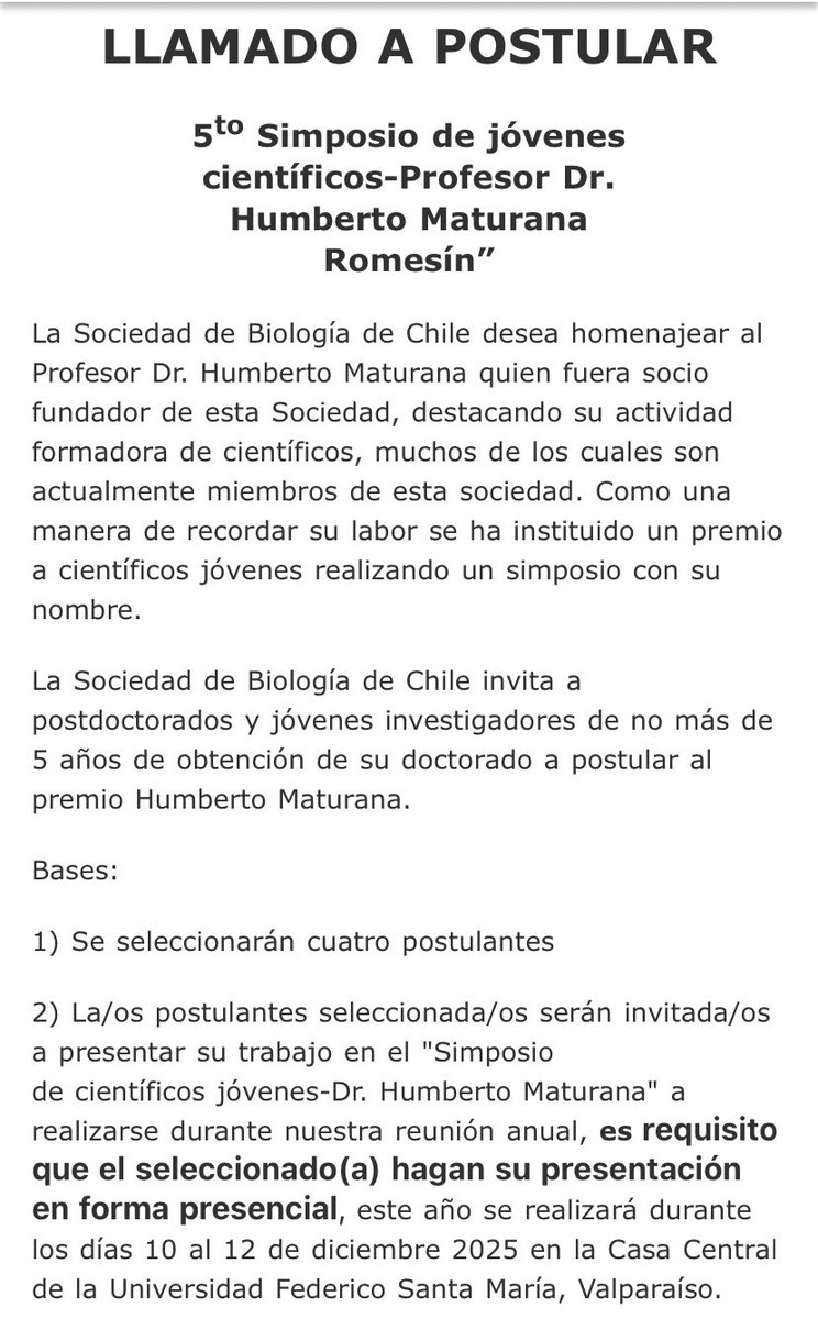 _SBCCh's tweet image. La Sociedad de Biología de Chile invita a postdoctorados y jóvenes investigadores a postular al 5to Simposio de jóvenes científicos-Profesor Dr. Humberto Maturana Romesín
@socbiologia
