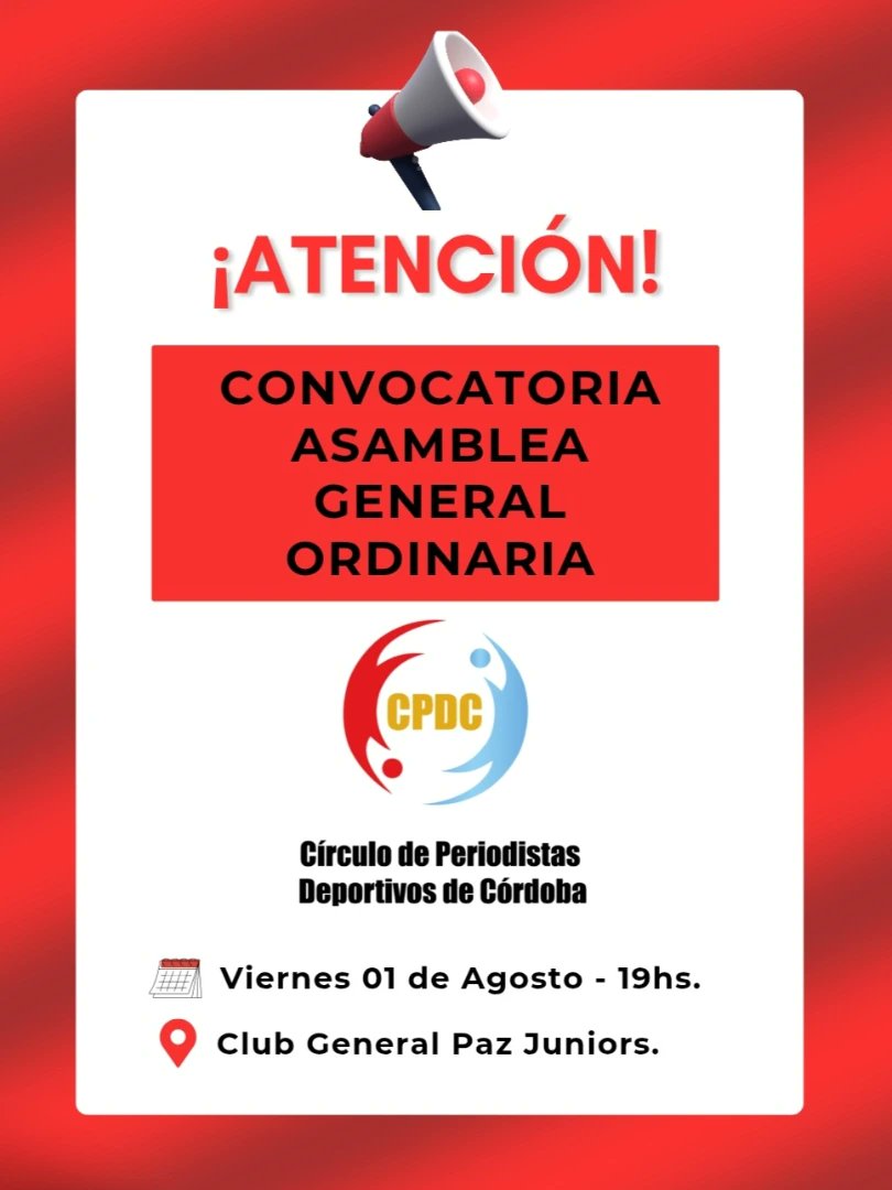 El CÍRCULO DE PERIODISTAS DEPORTIVOS DE CÓRDOBA, CONVOCA a sus asociados a ASAMBLEA GENERAL ORDINARIA, en Primera Convocatoria, para el día Viernes 01 de Agosto de 2025, a las 19:00 horas, en la sede social del Club Atlético 
General Paz Juniors.

instagram.com/p/DL8BlFbR8jI/…
