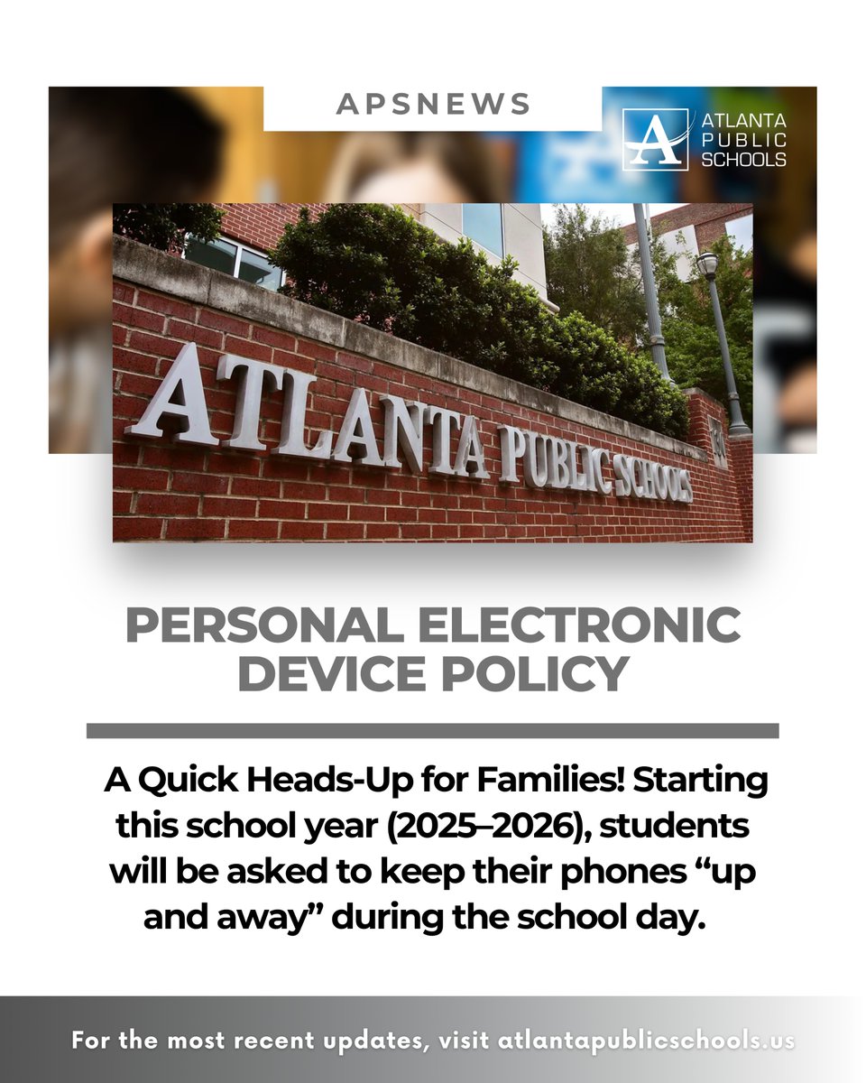 apsupdate's tweet image. 📱💬 A Quick Heads-Up for Families! Starting this school year (2025–2026), students will be asked to keep their phones “up and away” during the school day. Our Personal Electronic Device policy is a long-standing Board policy designed to support a focused, respectful, and…