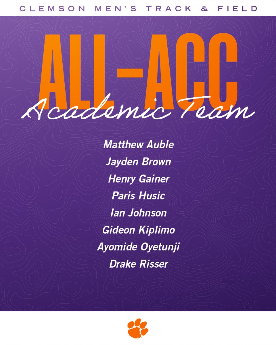 ClemsonTrackXC's tweet image. 28 Tigers have made the Track & Field All-ACC Academic Team📚