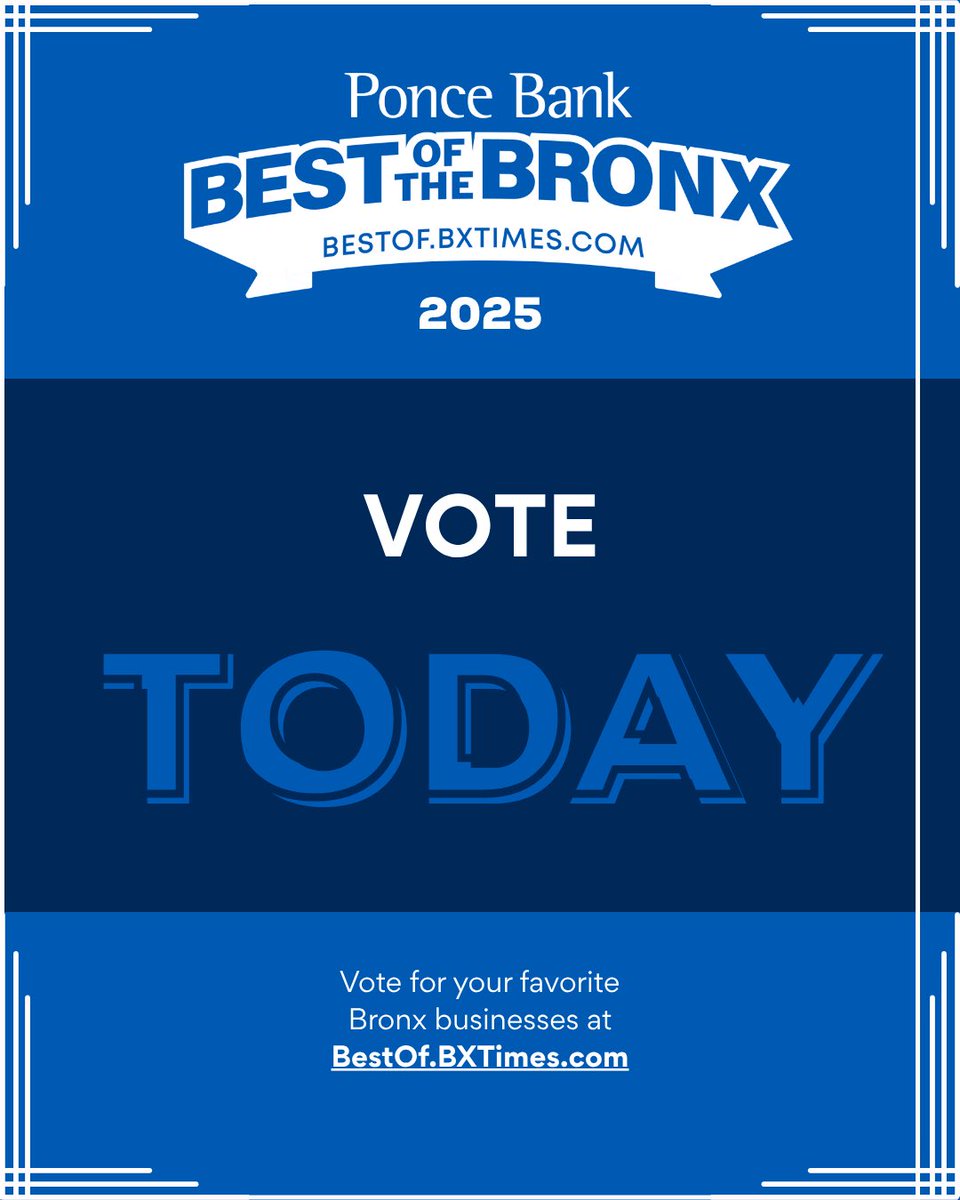 Vote today in the Ponce Bank Best of The Bronx 2025 contest!
Go to BESTOF.BXTIMES.COM and vote!

Which Bronx businesses did you vote for in the contest?

Brought to you by @poncebank