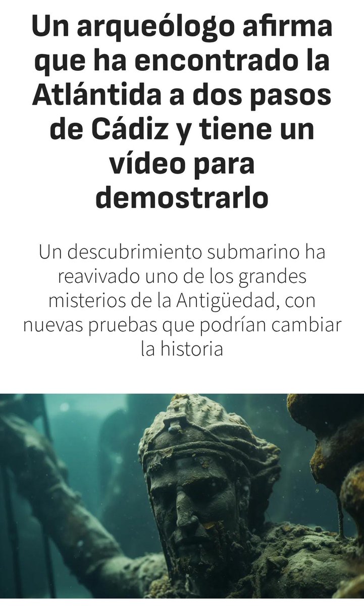 Raro que no hayan titulado "Un arqueólogo encuentra la Atlántida a 650km de Madrid".