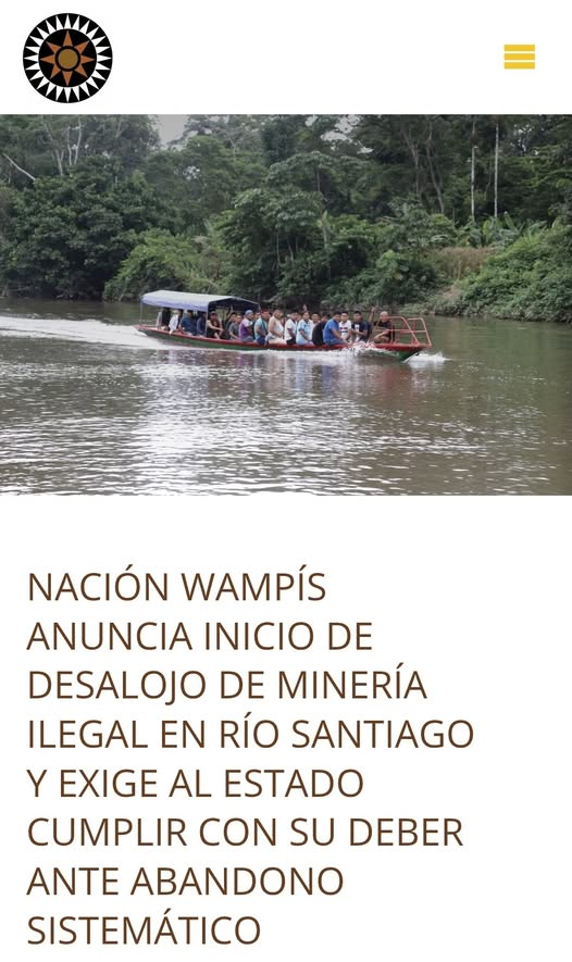 #Indígenas de la nación #Wampis, de la cuenca de los ríos #Morona y #Santiago de la prov #Condorcanqui, región #Amazonas, ante la apatía del #Gobierno, anuncian que procederán a desalojar a los #minerosilegales que contaminan el río Santiago y otros