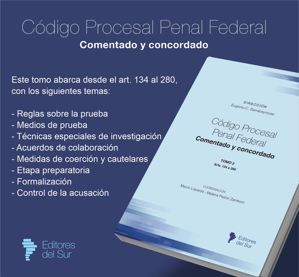 📘 ¡Ya disponible el Tomo 2 del Código Procesal Penal Federal!
Comentado y concordado.
Este tomo aborda uno de los mayores desafíos de la reforma: la etapa preparatoria.
Con doctrina actualizada, jurisprudencia relevante y un enfoque práctico.
¡Una herramienta indispensable!.