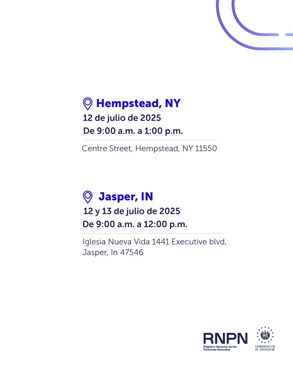 Consulados de El Salvador en Estados Unidos (@cgesaeneeuu) on Twitter photo El sábado 12 de julio, el <a href="/rnpn_sv/">RNPN El Salvador</a> realizará jornadas de identidad en:
📍 New Bedford, MA
📍 Hempstead, NY
📍 New York, NY
📍 Frederick, MD
📍 Jasper, IN
📍 Houston, TX
📍 Charlotte, NC
Más información: 👇 El sábado 12 de julio, el <a href="/rnpn_sv/">RNPN El Salvador</a> realizará jornadas de identidad en:
📍 New Bedford, MA
📍 Hempstead, NY
📍 New York, NY
📍 Frederick, MD
📍 Jasper, IN
📍 Houston, TX
📍 Charlotte, NC
Más información: 👇
