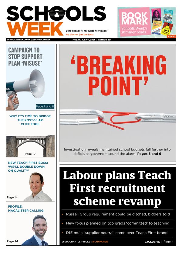 SchoolsWeek's tweet image. 🗞️This week's Schools Week front page:
Labour plans Teach First recruitment scheme revamp
Subscribe to Schools Week | bit.ly/2WwgZi0
#tomorrowspaperstoday
