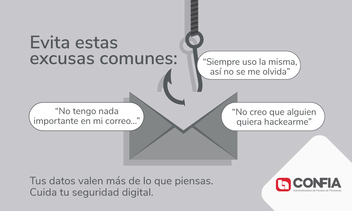 Las excusas no evitan los riesgos digitales. 🚫¡Tus datos importan! Protégelos con buenas prácticas.