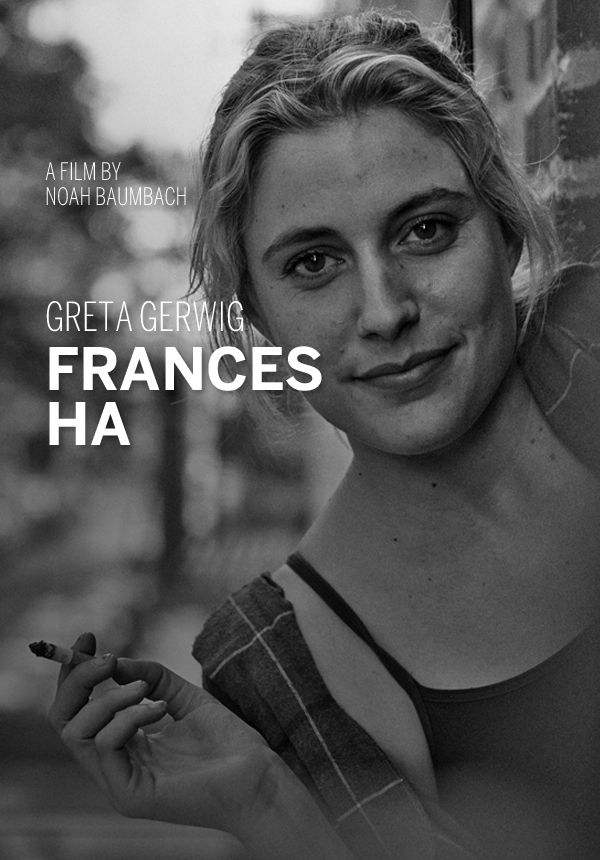 France Ha (2012)
Noah Baumbach 

800'üncü filmim Frances Ha, her anlamda muhteşem bir yapım, uzun zaman sonra 4.5 puan verdiğim bir film oldu.