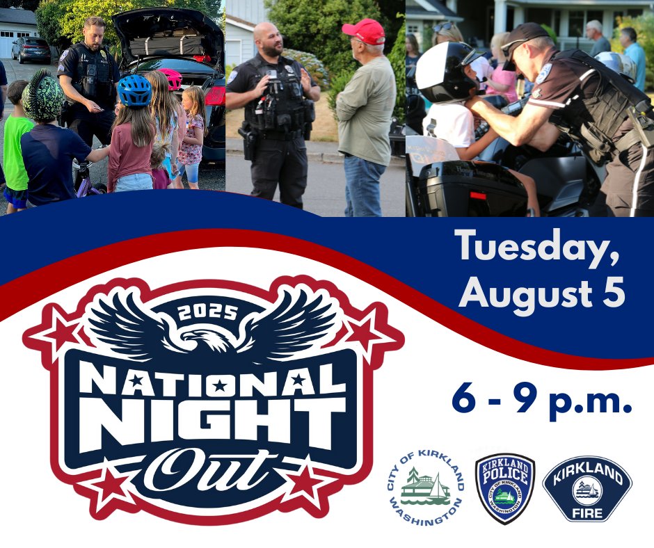 National Night Out Returns on August 5
The City of Kirkland invites community members to join neighbors across the city for National Night Out on Tuesday, August 5, 2025. Read more: kirklandwa.gov/Whats-Happenin…