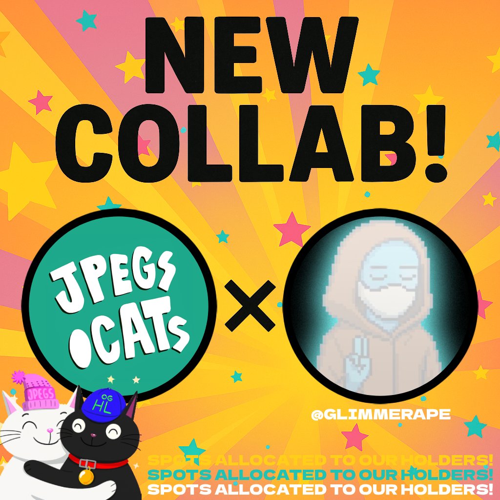 NEW COLLAB! 😼
jpegs.cats x @GlimmerApe 

Giving out 5X GTD SPOTS on this post.
Like, RT and Drop your EVM address.

More spots allocated to our holders in the Cat Crib!
Join our Discord to participate in more! 😽