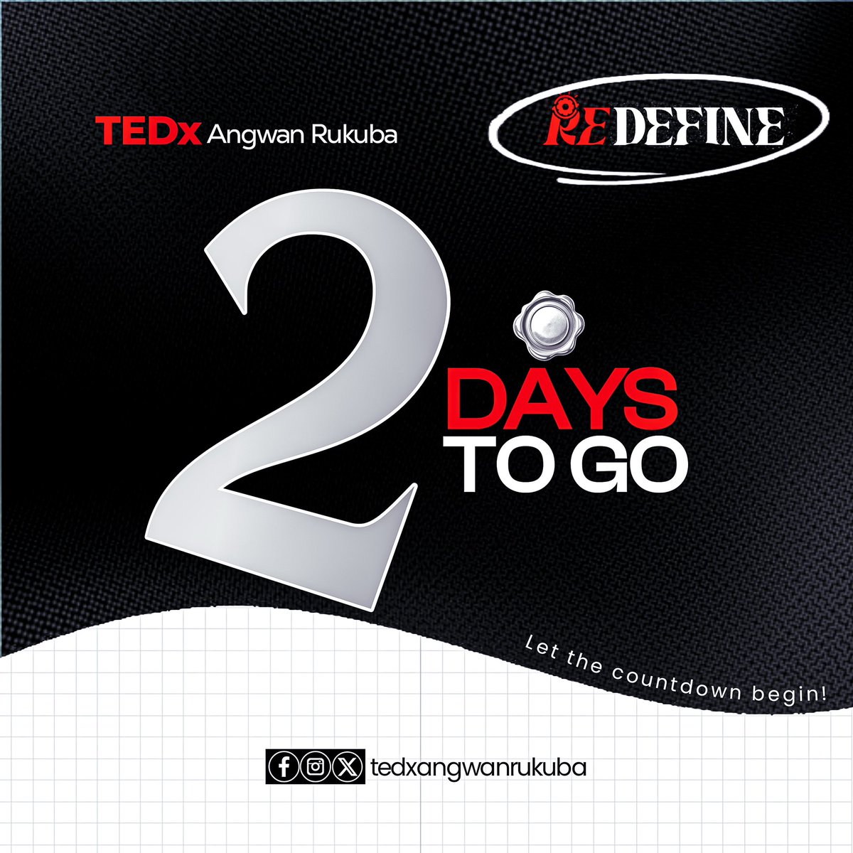 2 DAYS TO GO! 🔥
The ideas, the energy, the stories it’s all loading!
TEDxAngwanRukuba is almost here. Are you ready to REDEFINE?

🗓 July 12th | 📍 Jos
🎟️ Grab your ticket now!