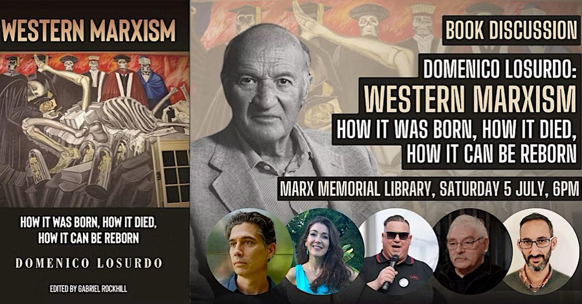 CTW_ATC's tweet image. 🚨ICYMI🚨
Our recent event on Domenico Losurdo’s “Western Marxism” at the Marx Memorial Library is available in-full on YouTube! We thank our comrades at @socialist_china, @imanifestogroup, @M_Star_Online, and @iskrabooks for organizing this discussion
youtu.be/HnqPvVpFbIU?si…
