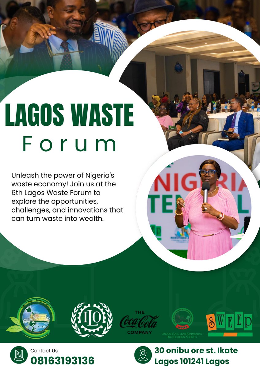 It's the 6th edition!

Lagos Waste Forum 2025

A High-Level Citizens Forum on Waste Reduction and Management 

Lagos, December 202
<a href="/OBUESI/">OBUESI PHILLIPS</a> <a href="/ilo/">International Labour Organization</a> <a href="/UNIDO/">UNIDO</a> <a href="/followlasg/">The Lagos State Govt</a> <a href="/JokeSanwoolu/">Joke Sanwo-Olu</a> <a href="/CocaCola_NG/">Coca-Cola Nigeria</a> <a href="/TonyOElumelu/">Tony O. Elumelu, CFR</a> <a href="/jidesanwoolu/">Babajide Sanwo-Olu</a>