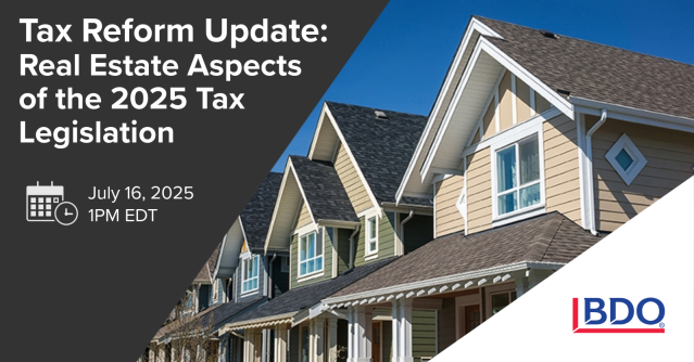 MarkMinassian's tweet photo. The GOP’s newly passed tax legislation has major implications for real estate acquisitions, ownership, operations, and dispositions. Join @BDO_USA_Tax’s 7/16 webcast for a comprehensive update: https://t.co/eFnFgToWwy https://t.co/5XJbxegrXy