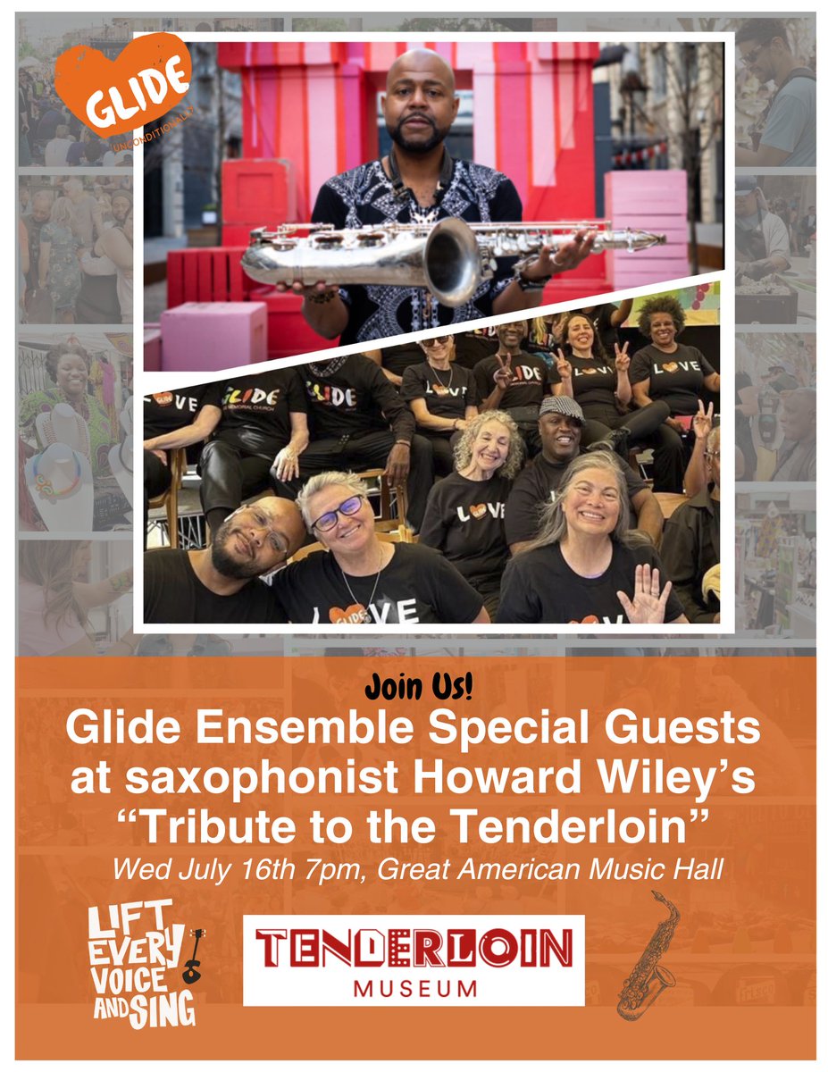 GlideChurch's tweet image. Join us at the Great American Music Hall, 859 O'Farrell St., at 7pm on Wednesday July 16th, to hear the legendary saxophonist Howard Wiley, with the Glide Ensemble as special guests, perform in honor of the Tenderloin Museum's 10th Anniversary Celebration.