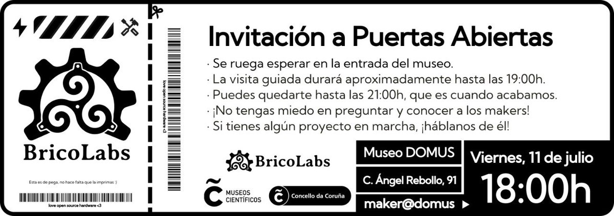 Bricolabs (@brico_labs) on Twitter photo ¡Buenas!
Mañana tendremos una Jornada de Puertas Abiertas en BricoLabs a las 18:00h. Para asistir, manda un correo a contacto@bricolabs.cc
Boas!
Mañá teremos unha Xornada de Portas Abertas en BricoLabs ás 18:00h. Para asistir, envía un correo a contacto@bricolabs.cc
-msr ¡Buenas!
Mañana tendremos una Jornada de Puertas Abiertas en BricoLabs a las 18:00h. Para asistir, manda un correo a contacto@bricolabs.cc
Boas!
Mañá teremos unha Xornada de Portas Abertas en BricoLabs ás 18:00h. Para asistir, envía un correo a contacto@bricolabs.cc
-msr