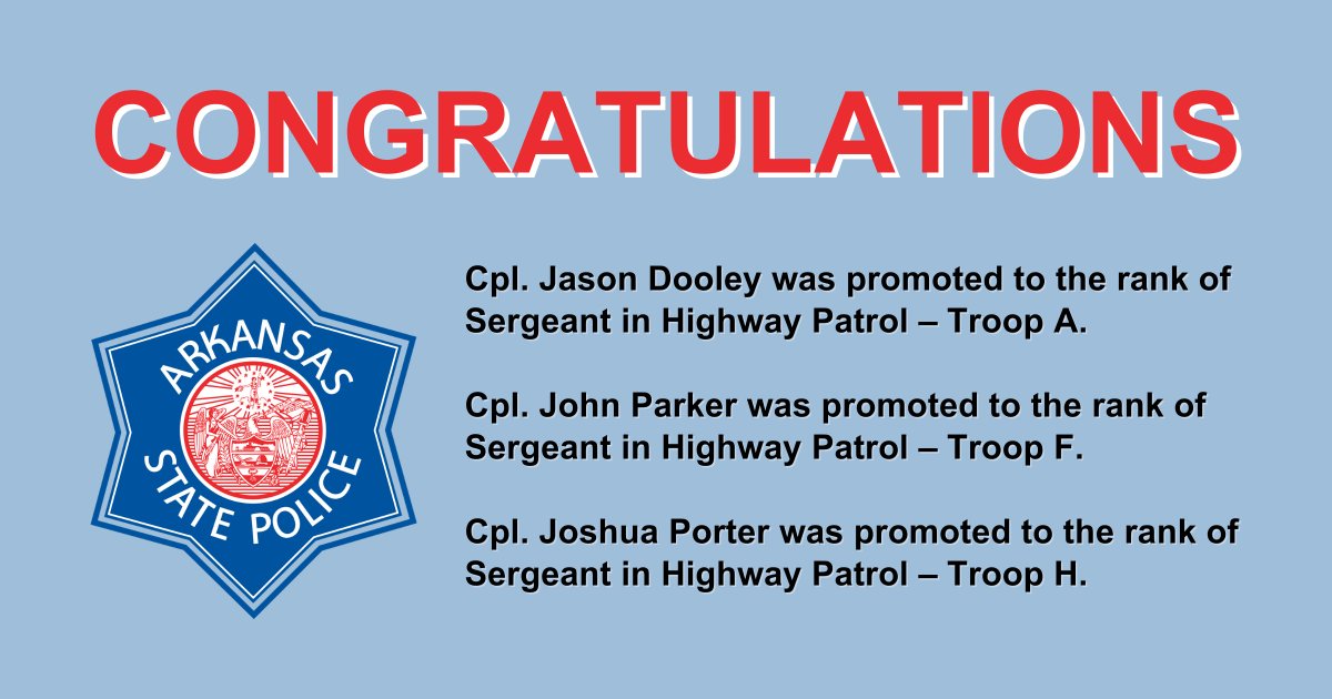 ARStatePolice's tweet image. Please join us in congratulating these three Troopers who were approved for promotions by the ASP Commission upon the recommendation of Col. Mike Hagar during their meeting today! #ARStatePolice