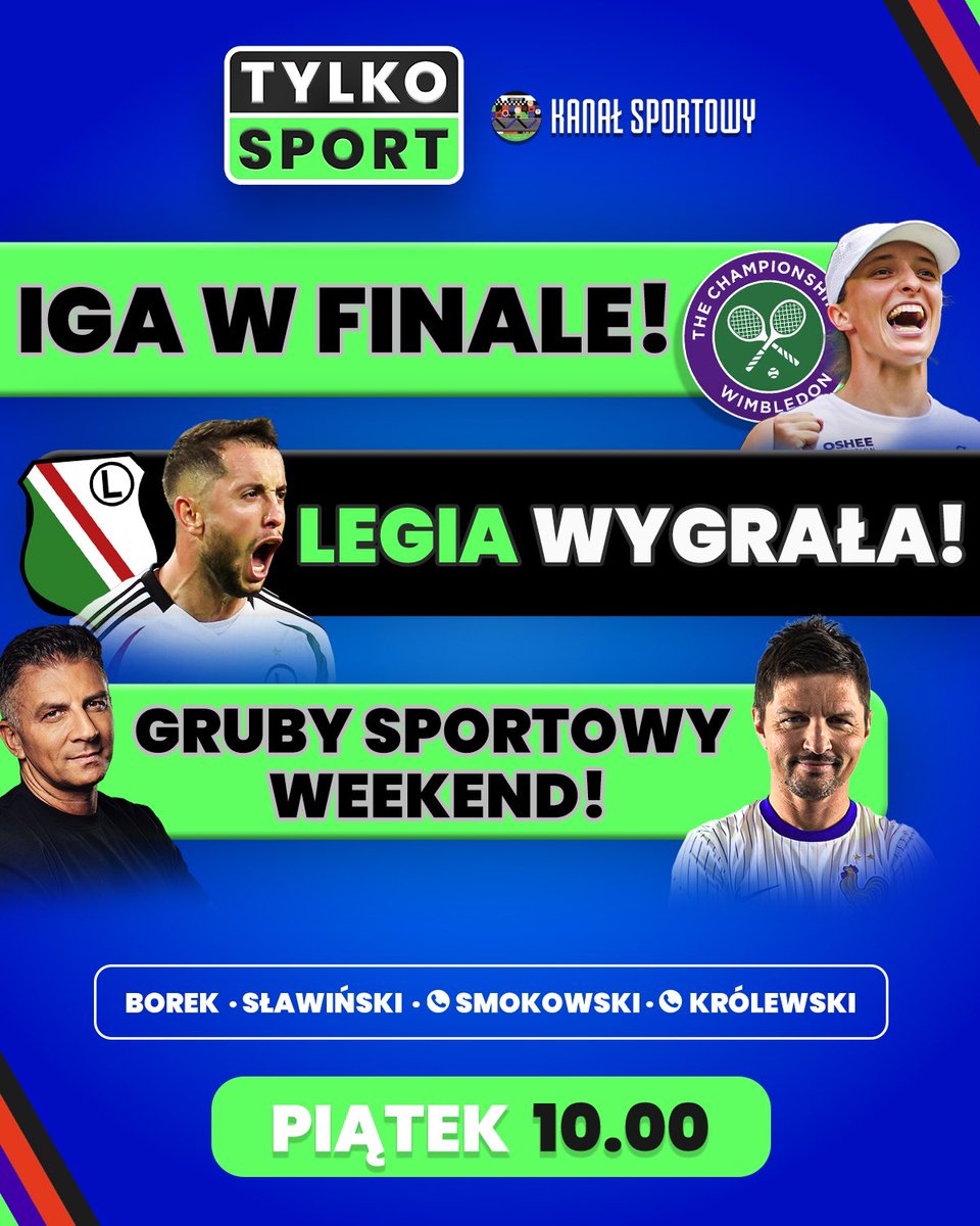 Kanał Sportowy (@sportowy_kanal) on Twitter photo Tylko Sport 💥
Legia wygrywa w słabym stylu 🏆
Smok o Idze i transferze Oyedele 🎾 🇫🇷
<a href="/jarokrolewski/">Jaroslaw Krolewski</a> 📞
⏰ 10:00 Tylko Sport 💥
Legia wygrywa w słabym stylu 🏆
Smok o Idze i transferze Oyedele 🎾 🇫🇷
<a href="/jarokrolewski/">Jaroslaw Krolewski</a> 📞
⏰ 10:00