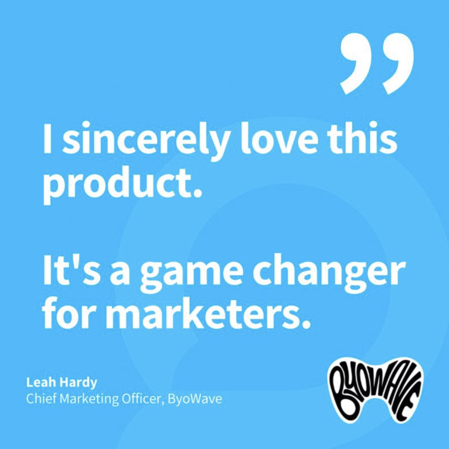 There are many things to be proud of, but when you create technology that is used by businesses of all sizes and that it genuinely helps them (and is loved by marketers), nothing beats it! Big thank you to Leah Hardy (CMO of <a href="/ByoWave/">ByoWave @GDC</a>) for providing this feedback publicly and for
