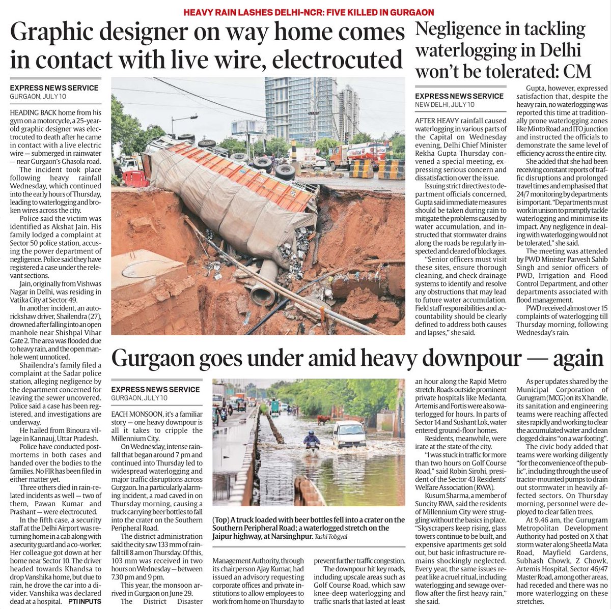 naveengaur_du's tweet image. At least 5 people in #Delhi, #Gurugram have died in a day due to the apathy of civic agencies. These are murder and a police case should be filed against these agencies. Govt reaction is only to have meetings and issue directives on ground nothing happen

Indian Express, 11/07/25