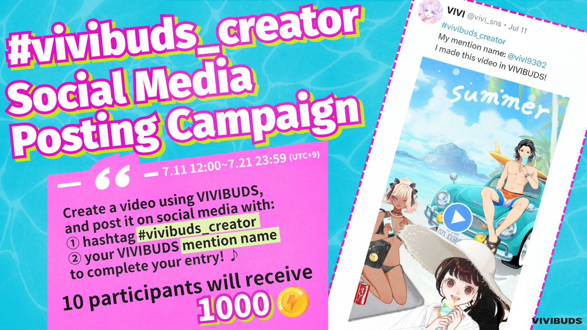 🎉#vivibuds_creator Social Media Posting Campaign has started!🎉

Create a video using VIVIBUDS,
and post it on social media* with:
① hashtag #vivibuds_creator
② your VIVIBUDS mention name
to complete your entry! ♪

10 participants will recieve 1000 coins!🪙🎁

Campaign