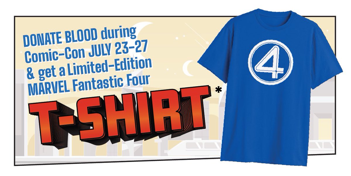 sdbloodbank's tweet photo. @Hesti4EverAP @SD_Comic_Con If eligible, come and donate blood at the #comicconblooddrive 7/23 - 7/27 at the @GrandHyattSD (1st Floor-Grand Hall A next to panel premiums) to score a donor exclusive— limited-edition Marvel @FantasticFour T-shirt, while supplies last! 🩸https://t.co/V47OeYSkro https://t.co/ALc83NwW85