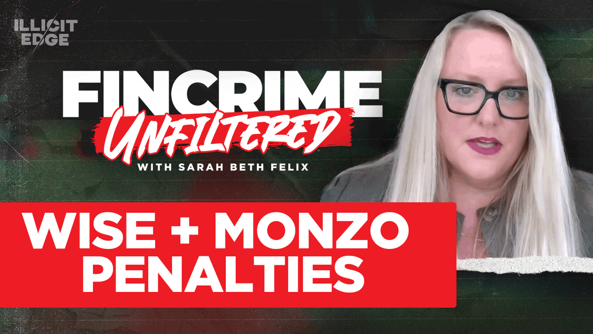 illicitedge's tweet image. WISE and Monzo Penalties + FinCEN'S Special Measures Update | FinCrime Unfiltered
The Latest Episode of FinCrime Unfiltered is available NOW!
Proudly Supported by Thomson Reuters Risk & Fraud Solutions
#FinCEN #AML #Compliance #Banking #Monzo #FinancialRegulations…