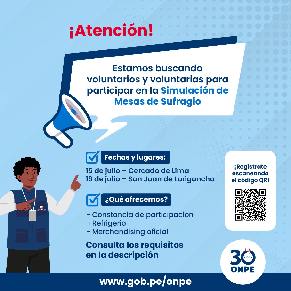 📢 ¡Buscamos voluntarios para la Simulación de Mesas de Sufragio rumbo a las #EG2026!

🗓️ 15/07 (Cercado de Lima)
🗓️ 19/07 (SJL)
🕗 8 a. m. a 6 p. m.

🎓 18 a 55 años, sin experiencia en procesos electorales ni inscripción en el ROP.

Inscríbete: bit.ly/44FPC74

#EG2026