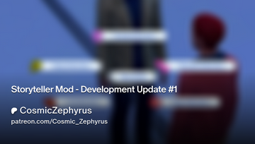 CosmicZephyrus's tweet image. First Development Update for the Storyteller Mod! This has a lot more general info structured! If you are genuinely curious, I highly recommend giving it a read. 
And if you could share this around, I would greatly appreciate it! Thank you so much!
patreon.com/posts/storytel…