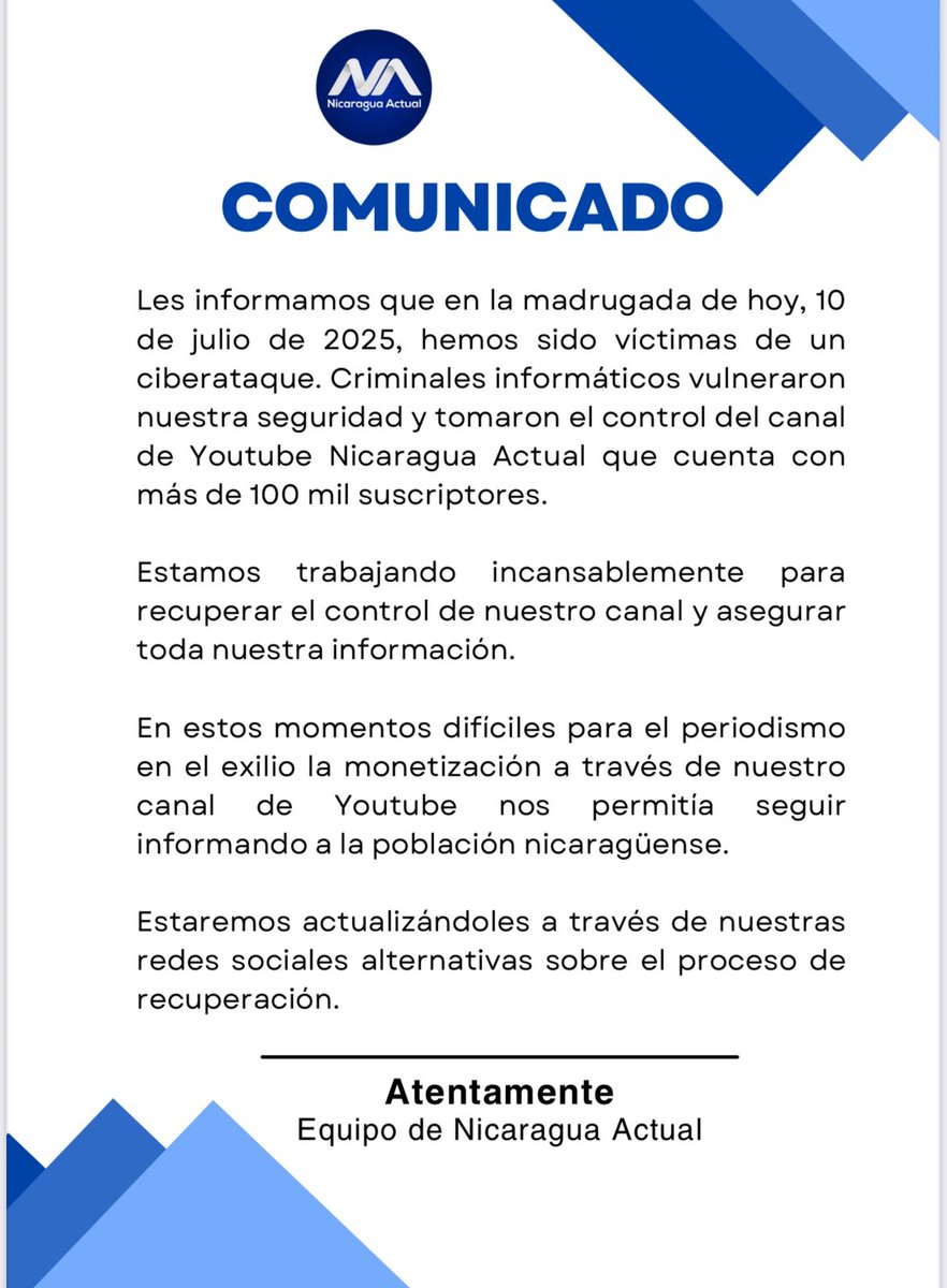 UnidadNic's tweet image. Nuestra solidaridad con el equipo de Nicaragua Actual, ante el ataque cibernético sufrido en su canal Youtube. La dictadura Ortega Murillo es enemiga del periodismo. #NicaraguaActual