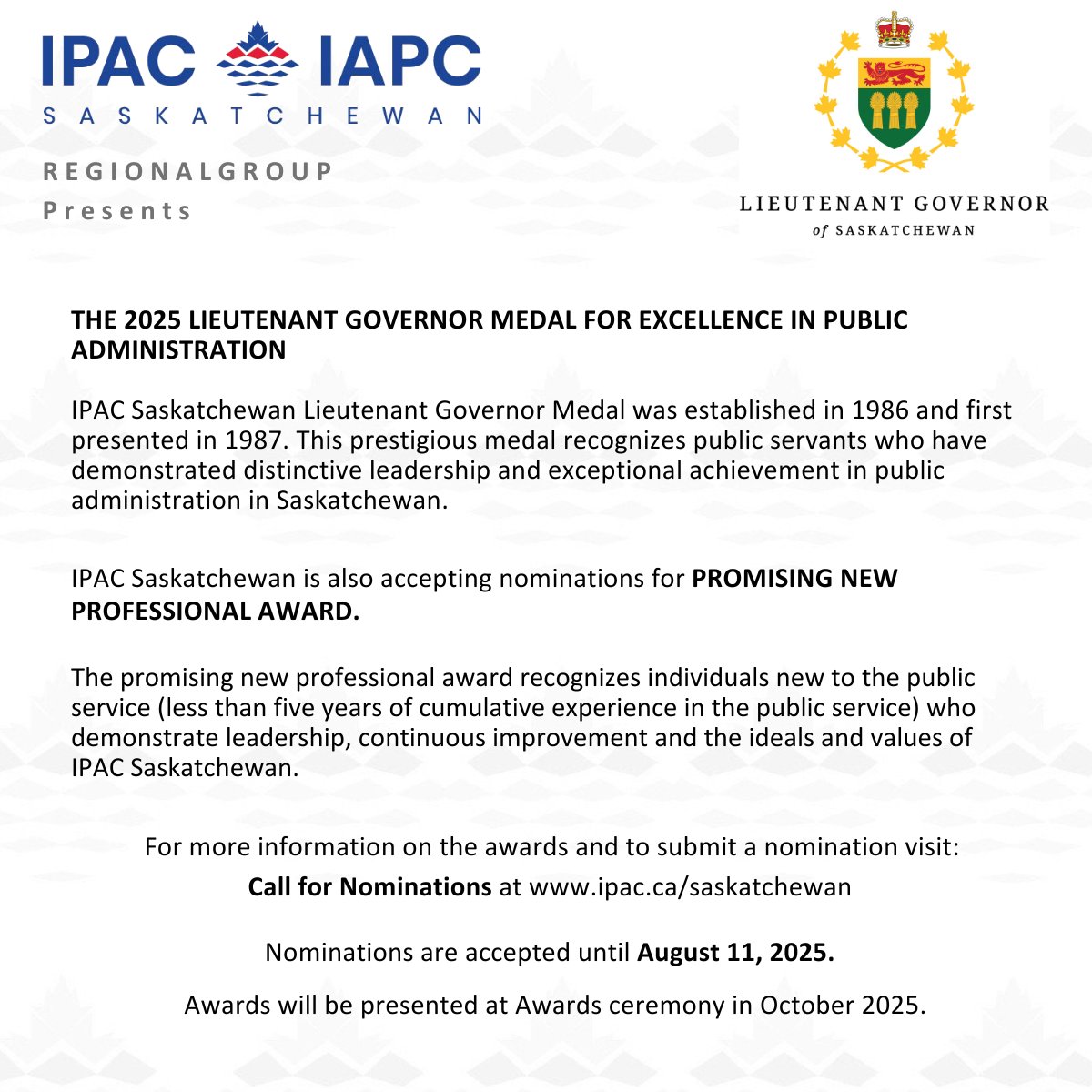 IPAC Saskatchewan is now accepting nominations for the 2025 Lieutenant Governor Medal and Promising New Professional Award.   

For information on the awards, please visit  ipac.ca/Saskatchewan/S…

The deadline to submit nominations is August 11, 2025.