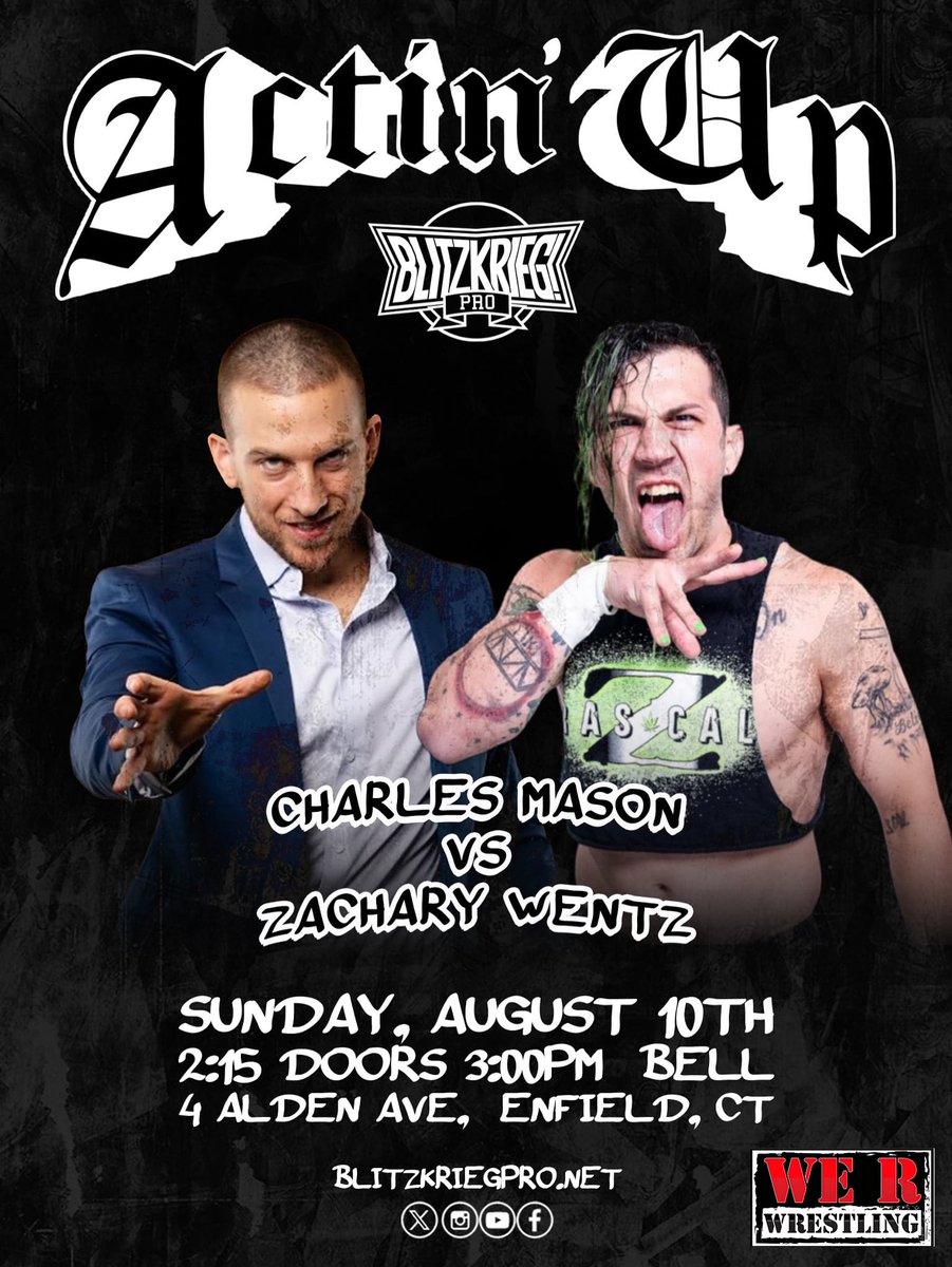 Blitzkrieg_Pro's tweet image. TICKETS ARE LIVE!

Front Row - 1 remaining
Second Row - 21 remain

Don’t miss “Actin Up” on Sunday August 10th!

Feat: @ZacharyWentz v @CharlesMas0n 
@TheMainManOro vs @UpAndyBrown 
Invincible vs @TheBobbyOrlando 

🎟: BlitzkriegPro.net