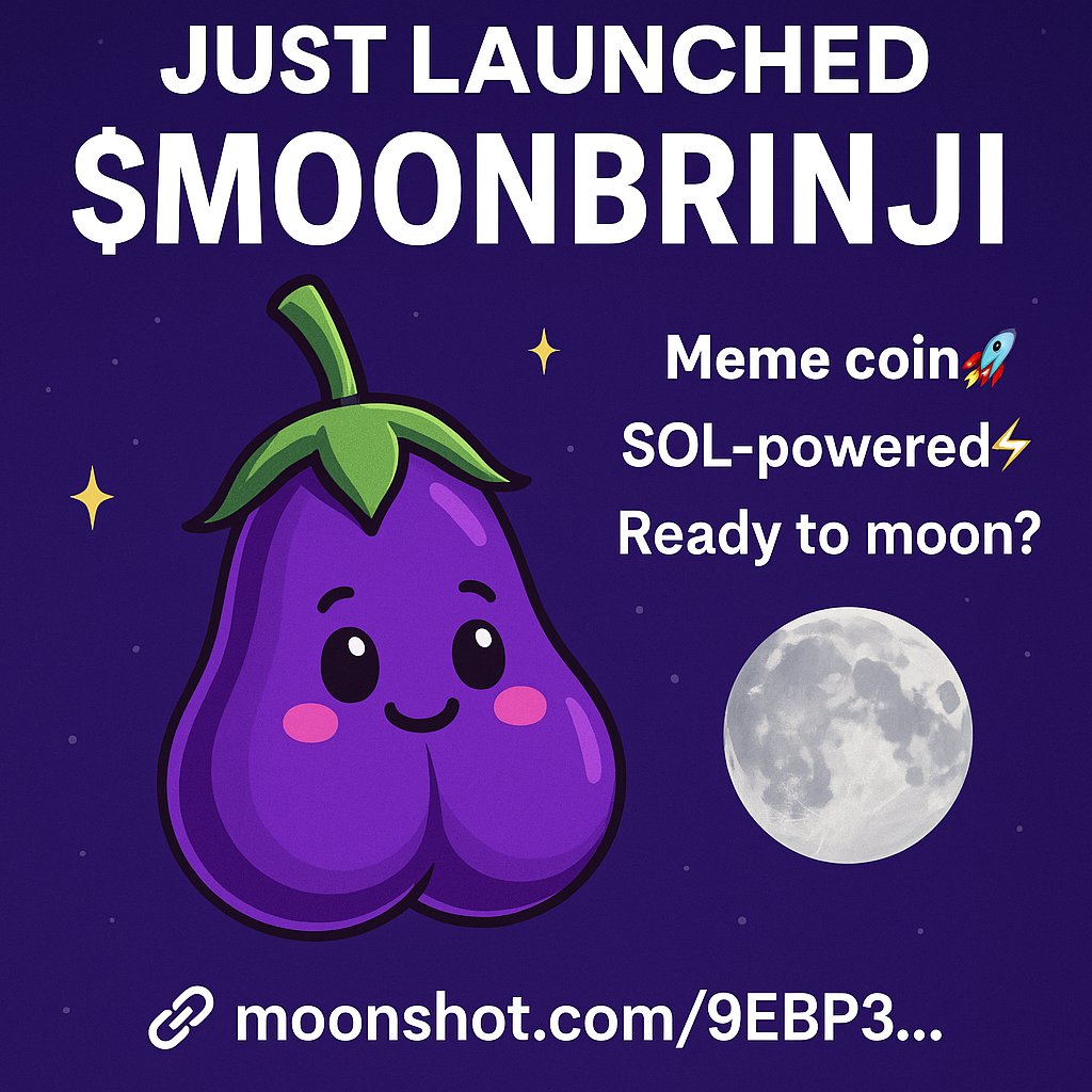 Naveen_SakthiT's tweet photo. 📅 Day 1 — $MOONBRINJI has officially launched!
Solana-powered meme coin with heart 💜🍆
0 holders? Let’s fix that now!
💥 Early = OG
🌕 Ready to moon?
🔗 https://t.co/6UA7NvSizO
#MOONBRINJI #SolanaGem #MemeCoin #MoonshotToken #CryptoLaunch https://t.co/MFeOl5MCDF