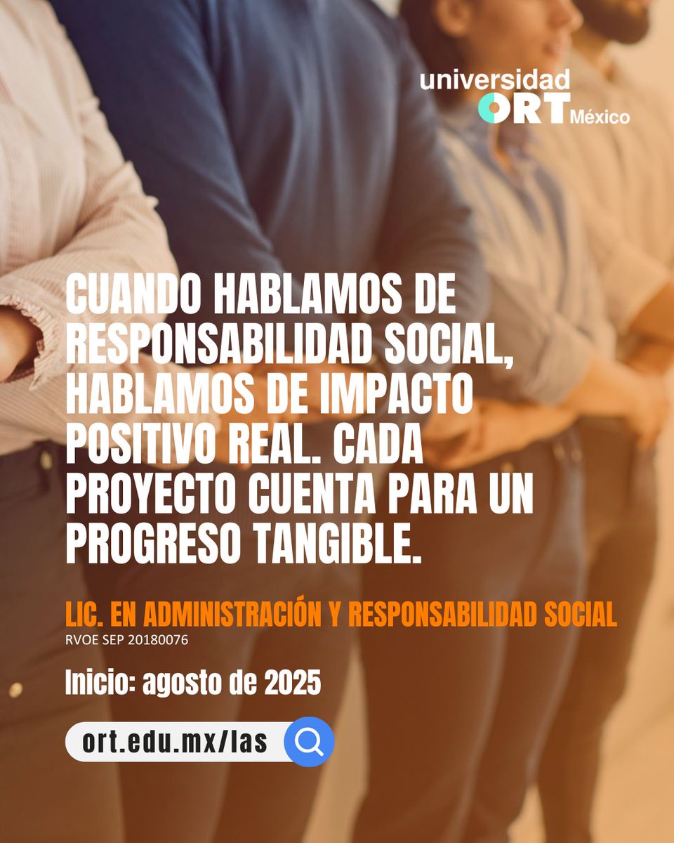 Haz que tu vocación una profesión exitosa y con impacto positivo en los demás.

En la Lic. en Administración y Responsabilidad Social te formas para liderar proyectos que generan impacto real en la sociedad.

📅 Inicio: agosto de 2025 
👉ort.edu.mx/las