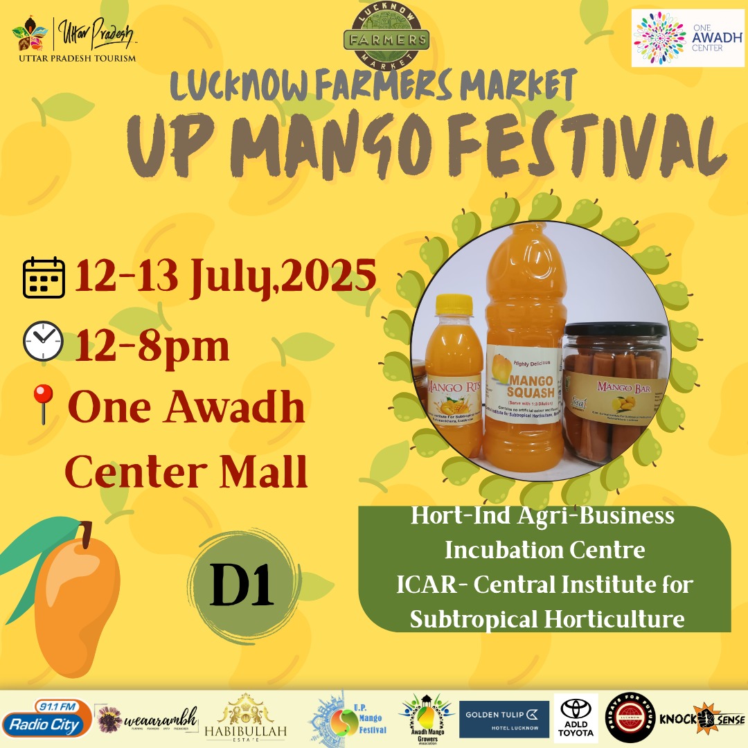🍋 Taste UP's finest with Hort-Ind at Stall D1!
Explore mango pulp, panna, bars, slices &amp; more by ICAR-CISH at the UP Mango Festival!
🗓️ 12–13 July | 🕐 12–8 PM
📍 One Awadh Center Mall
#HortInd #UPMangoFestival #MangoLove #CISH #LucknowFarmersMarket