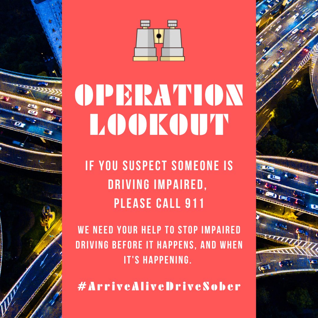 Prevention starts with you. If you see someone that you suspect is driving impaired, please call 911. We need your help to stop impaired driving before it happens, and when it’s happening. Thank you for doing your part to help end impaired driving. #ArriveAliveDriveSober