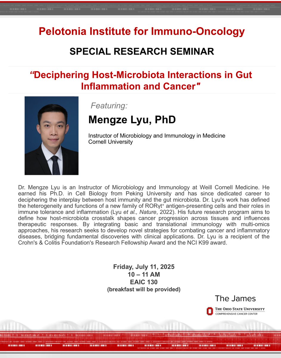 OhioStatePIIO's tweet image. 🧬 Special #PIIO Seminar Tomorrow!
Join us for Dr. Mengze Lyu’s talk:
"Deciphering Host-#Microbiota Interactions in #GutInflammation and #Cancer"
🗓️ Friday, July 11 | 🕙 10–11 AM
📍 EAIC 130 | 🥐 Breakfast provided