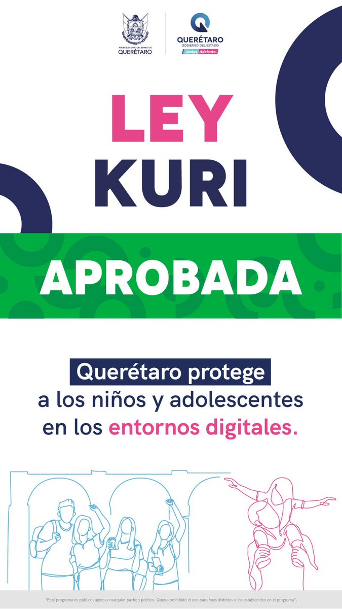 ¡Compartimos una gran noticia!  
Hoy, la Legislatura Querétaro aprobó por unanimidad la #LeyKuri con la que se protegerá a nuestras niñas, niños y adolescentes ante los riesgos de las redes sociales. 
#Contigo
