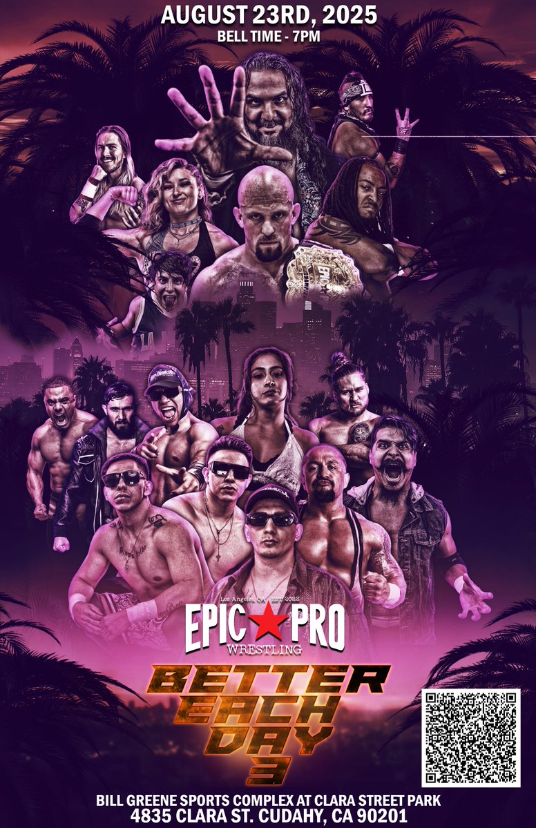 August 23rd in Los Angeles

Epic Pro Championship
Royce Isaacs (c) vs. Slice Boogie

Guerrilla Warfare
Darwin Finch vs. Chris Nasty

Plus Alpha Zo, Brooke Havok, Johnnie Robbie, Adrian Quest, Los Suavecitos, Bomb Squad, Wolf Zaddies, DoomFly, and more!

🎟 bettereachday3.eventbrite.com