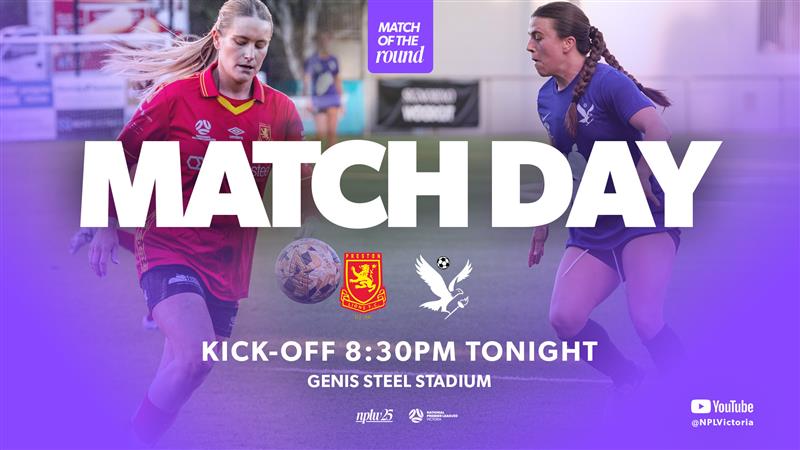 It’s Match Day in the NPLW Match of the Round! ⚽

Can Preston find form at home, or will Boroondara break into the top four?

🎥 Watch it live on the NPL Victoria YouTube Channel: ftbl.vc/44qsWra