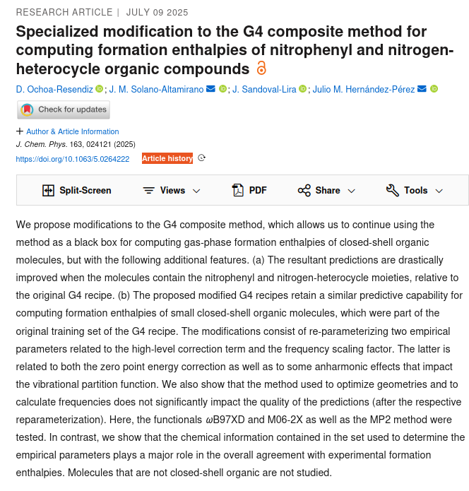 jsandovallira's tweet image. Thrilled to see this work published! A G4 method tweak for better enthalpy predictions in nitro compounds. Great work with @DavidOchoaRese2, @manlsol & J.M. Hernández. From @uthuejotzingo. doi.org/10.1063/5.0264…
