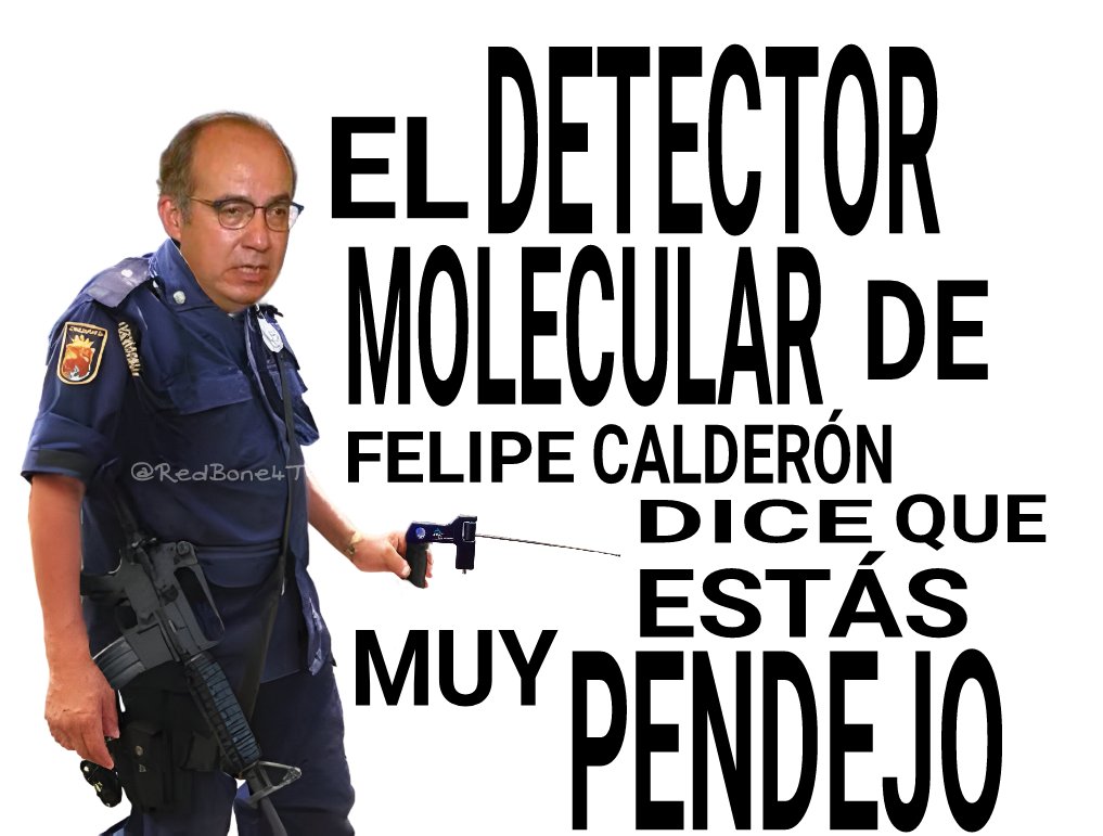 🅁🄴🄳🄱🄾🄽🄴ᴄʜᴀɪʀᴏ ᴅᴇ ᴇ́ʟɪᴛᴇ (@redbone4t) on Twitter photo <a href="/FelipeCalderon/">Felipe Calderón 🇲🇽🇺🇦</a> Eres todo un especialista Borolas no se cómo te engañaron para comprar antenas de radio viejo en millones de dólares que hicieron pasar por detectores moléculares jajajaja no mames detectores moléculares 😂😂😂😂😂😂 <a href="/FelipeCalderon/">Felipe Calderón 🇲🇽🇺🇦</a> Eres todo un especialista Borolas no se cómo te engañaron para comprar antenas de radio viejo en millones de dólares que hicieron pasar por detectores moléculares jajajaja no mames detectores moléculares 😂😂😂😂😂😂
