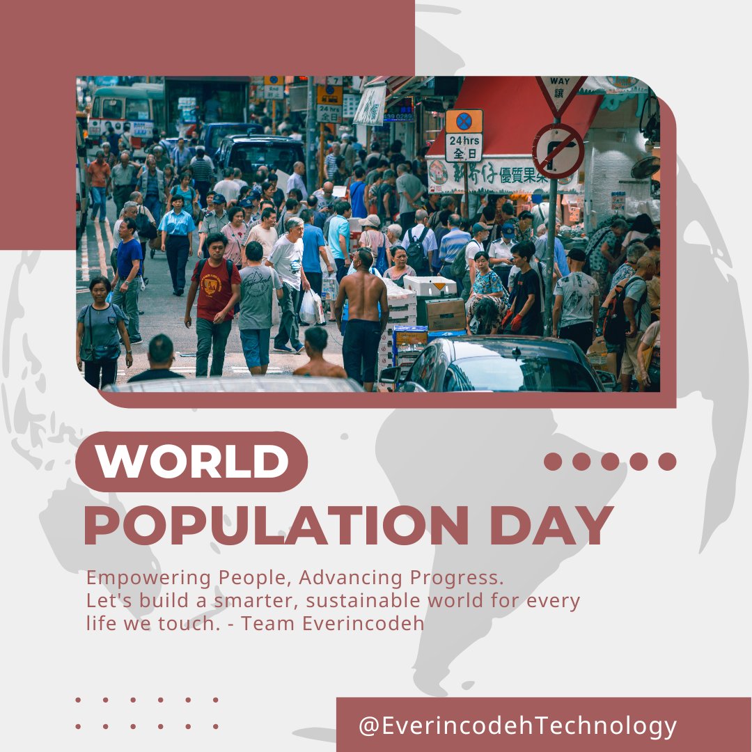 everincodeh's tweet image. On this World Population Day, let’s commit to sustainable growth, equality, and a better future for all.

🌍 From all of us at Everincodeh

#WorldPopulationDay #Everincodeh #Sustainability #GlobalUnity