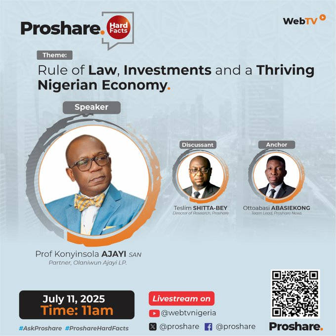 proshare's tweet photo. The 6th edition of the Proshare Hardfacts programme with Prof. Konyinsola Ajayi SAN (Partner, Olaniwun Ajayi LP) will be live in 2 hours!
Stream live via our handles:
X & Facebook: @proshare
YouTube: @webtvnigeria
Don't miss the conversation!
#AskProshare
#ProshareHardFacts https://t.co/LukYn9Mgav