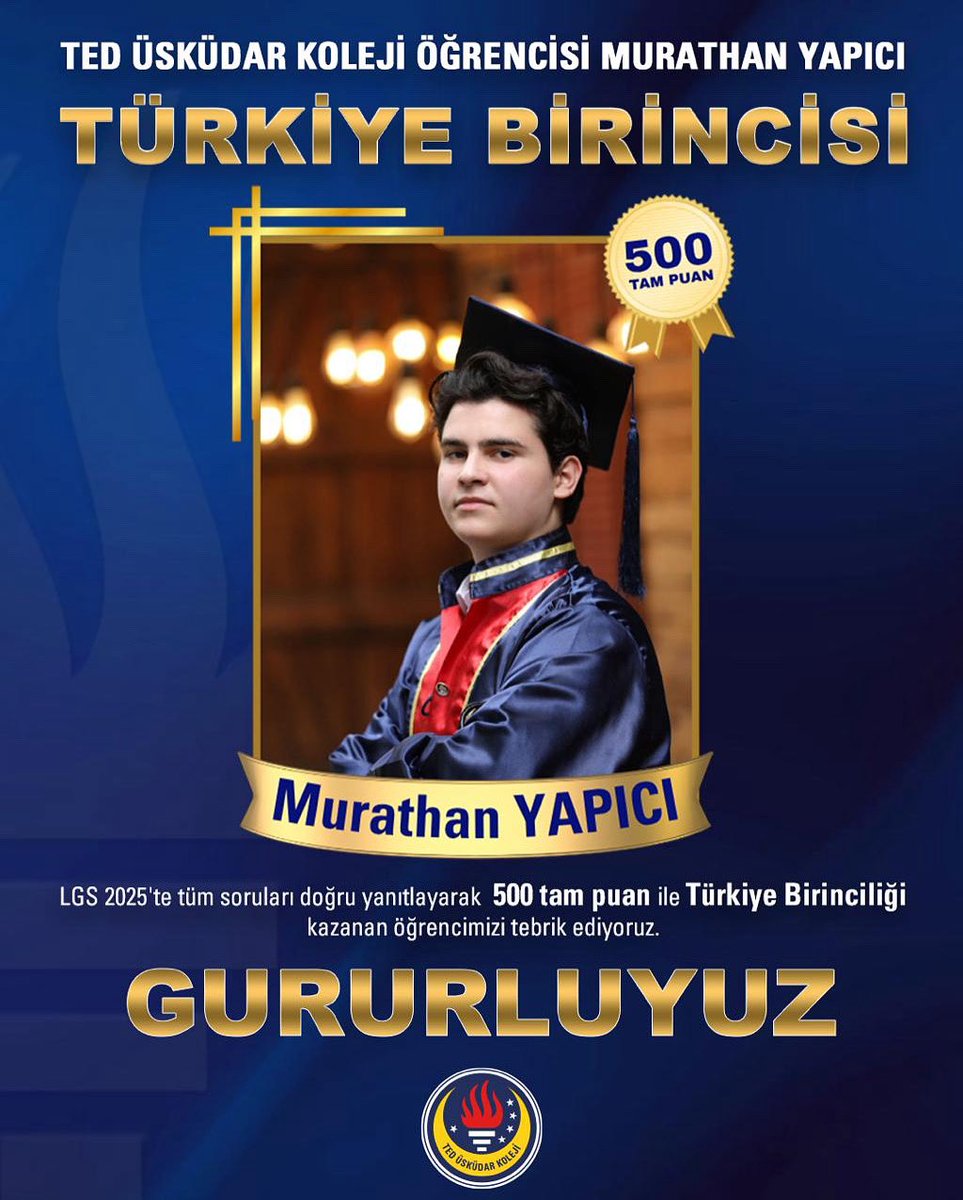 LGS 2025’te tüm soruları doğru yanıtlayarak 500 tam puan ile Türkiye Birinciliği kazanan öğrencimizi tebrik ediyoruz. 🥇 

❤️💙

#TED #TEDÜsküdarKoleji #TEDliOlmakAyrılalıktır