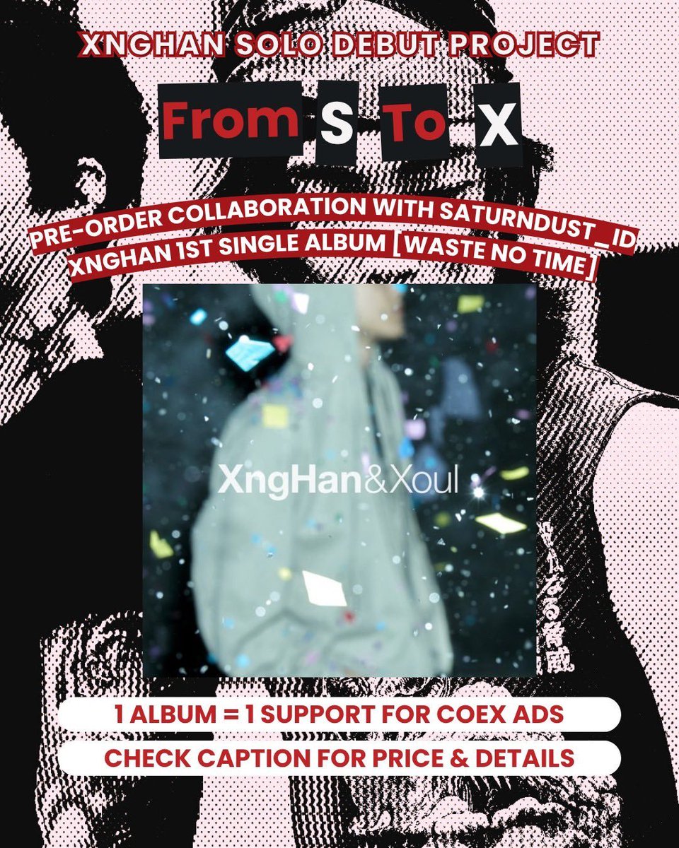 𝐏𝐑𝐄-𝐎𝐑𝐃𝐄𝐑 𝐂𝐎𝐋𝐋𝐀𝐁𝐎𝐑𝐀𝐓𝐈𝐎𝐍 𝐖𝐈𝐓𝐇
<a href="/SEUNGHAN_ID/">Xnghan Indonesia • ㅎㅅㅎ</a>
x
<a href="/saturndust_id/">☆ saturndust! 🪐 | GO GG BONEDO XNGHAN</a>

𝐗𝐍𝐆𝐇𝐀𝐍 𝟏𝐒𝐓 𝐒𝐈𝐍𝐆𝐋𝐄 𝐀𝐋𝐁𝐔𝐌 [𝐖𝐀𝐒𝐓𝐄 𝐍𝐎 𝐓𝐈𝐌𝐄]

💰 𝙋𝙍𝙄𝘾𝙀:
✦ Adventure ver. (1 type, est. 100gr) — 225k dp 100k
✦ Photobook ver. (1 type, est. 300gr) — 220k dp 100k