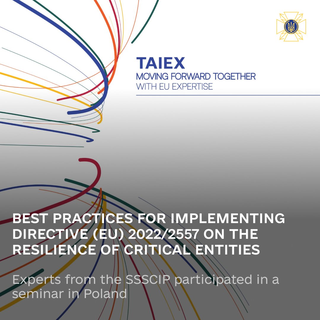 SSSCIP's tweet image. Best Practices for Implementing EU Directive on the Resilience of Critical Entities Discussed at Poland Seminar 👉 cip.gov.ua/en/news/naikra…