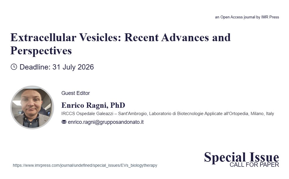 Landmark_IMR's tweet image. 📢 Call for Papers – Special Issue
Title: hashtag#ExtracellularVesicles: Recent Advances and Perspectives
📌 Background: Extracellular vesicles (EVs) have redefined how we understand intercellular communication, gene regulation, and disease propagation. No longer seen as…